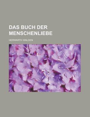 Book cover for Das Buch Der Menschenliebe