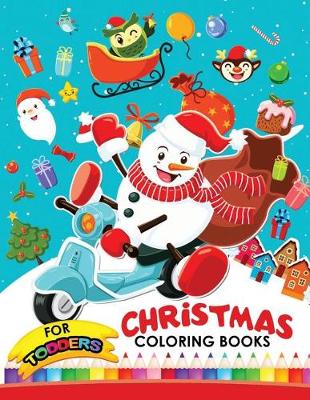 Book cover for Christmas coloring books for toddlers