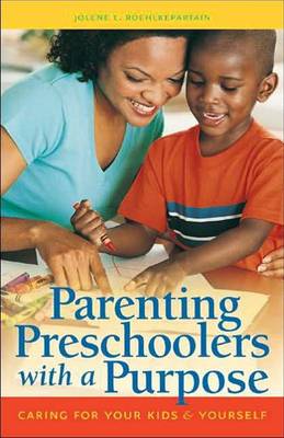 Book cover for Parenting Preschoolers with a Purpose