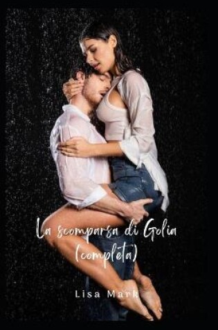 Cover of La Scomparsa Di Golia (Completa)