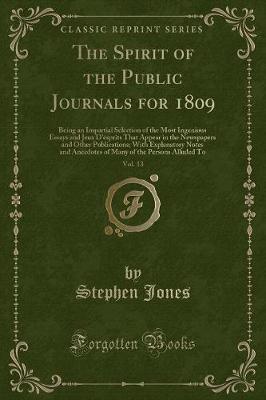 Book cover for The Spirit of the Public Journals for 1809, Vol. 13