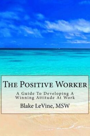 Cover of The Positive Worker