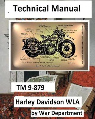 Book cover for Technical Manual TM 9-879 Harley Davidson WLA.