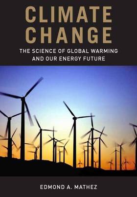 Book cover for Climate Change: The Science of Global Warming and Our Energy Future