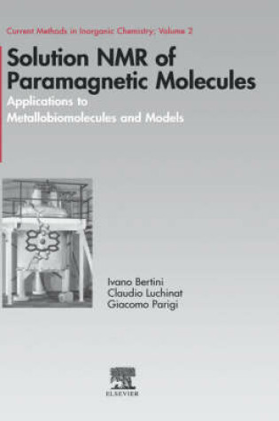 Cover of Solution NMR of Paramagnetic Molecules