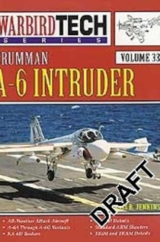 Cover of WarbirdTech 33: Grumman A-6 Intruder