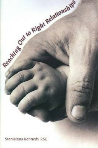 Cover of Reaching out to Right Relationships