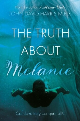 Cover of The Truth About Melanie