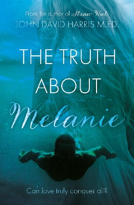 Book cover for The Truth About Melanie