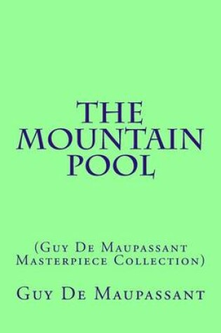 Cover of The Mountain Pool