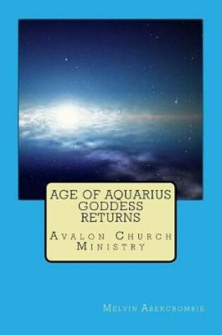 Cover of Age of Aquarius Goddess returns