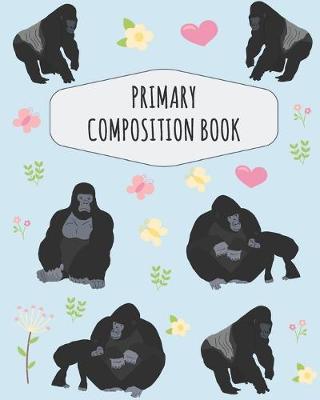 Book cover for Gorilla Primary Composition Book