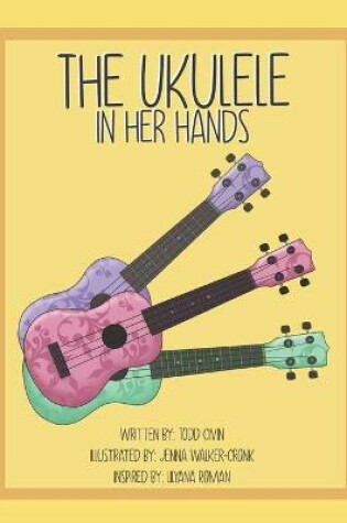 Cover of The Ukulele in her Hands