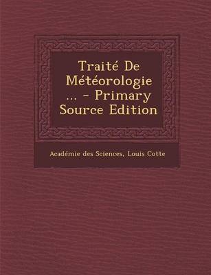 Book cover for Traite de Meteorologie ... - Primary Source Edition