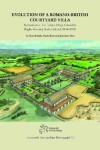 Book cover for Evolution of a Romano-British Courtyard Villa