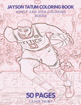 Book cover for Jayson Tatum Coloring Book