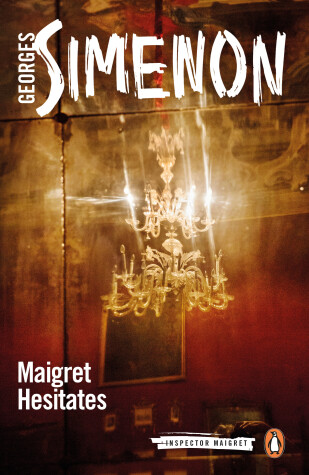 Cover of Maigret Hesitates