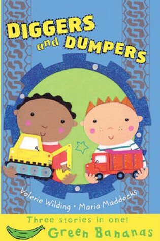 Cover of Diggers and Dumpers