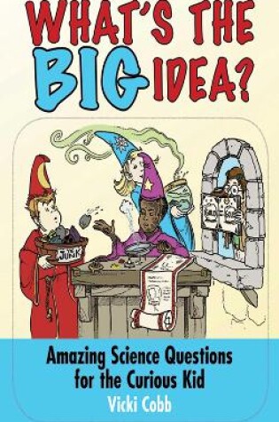 Cover of What's the BIG Idea?