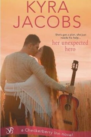 Cover of Her Unexpected Hero