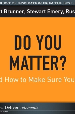 Cover of Do You Matter? (And How to Make Sure You Do)