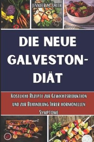 Cover of Die neue Galveston-Di�t