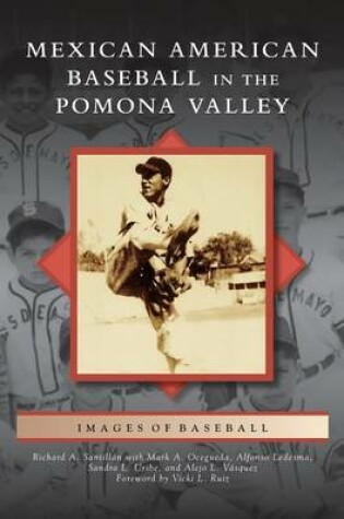 Cover of Mexican American Baseball in the Pomona Valley