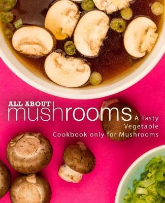 Book cover for All About Mushrooms