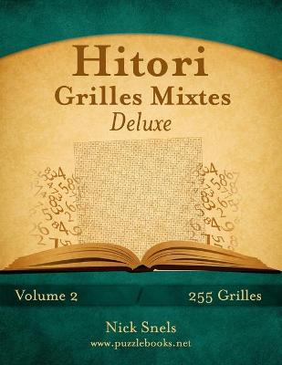 Cover of Hitori Grilles Mixtes Deluxe - Volume 2 - 255 Grilles