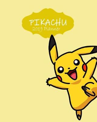 Book cover for Pikachu 2019 Planner