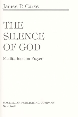 Cover of The Silence of God: Meditations on Prayer