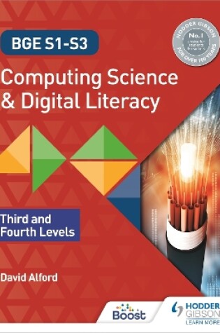 Cover of BGE S1-S3 Computing Science and Digital Literacy: Third and Fourth Levels