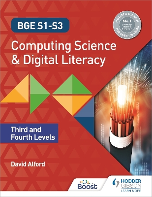 Book cover for BGE S1-S3 Computing Science and Digital Literacy: Third and Fourth Levels