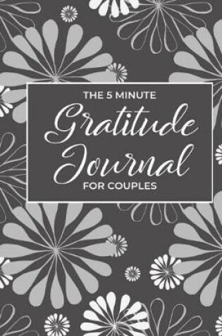 Cover of 5 Minute Gratitude Journal For Couples