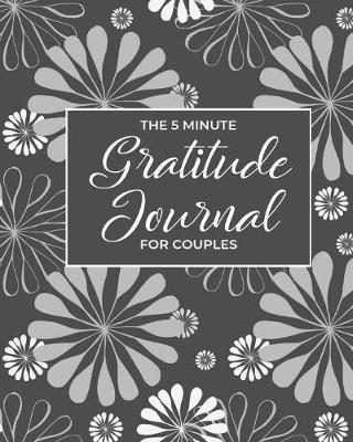 Book cover for 5 Minute Gratitude Journal For Couples