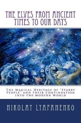 Cover of The Elves From Ancient Times To Our Days