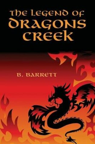 Cover of The Legend of Dragons Creek