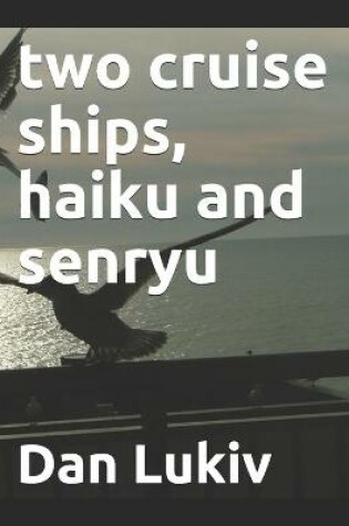 Cover of two cruise ships, haiku and senryu