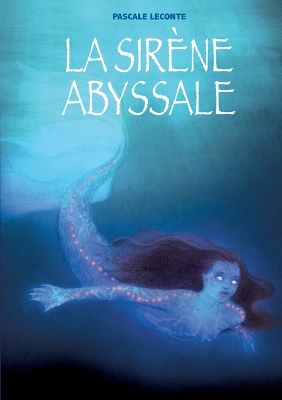 Book cover for La sirène abyssale