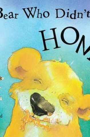 Cover of Bear Who Didn't Like Honey