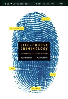 Book cover for Life-Course Criminology : Contemporary and Classic Readings  (Non-InfoTrac Version)