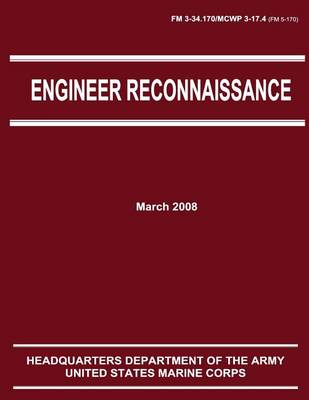 Book cover for Engineer Reconnaissance (FM 3-34.170 / 5-170 / MCWP 3-17.4)