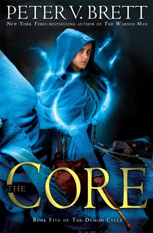 Book cover for The Core: Book Five of The Demon Cycle