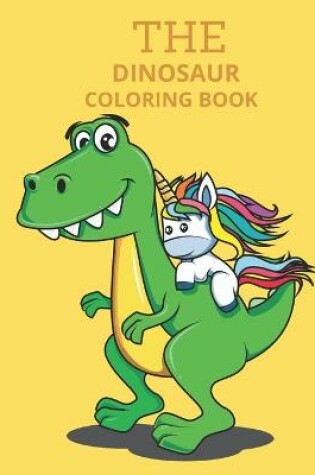 Cover of The dinosaur coloring book