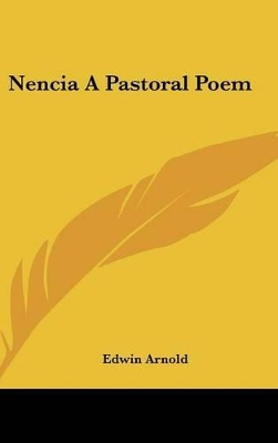 Book cover for Nencia a Pastoral Poem