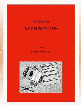 Book cover for Novel Unit for Gooseberry Park