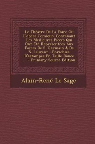 Cover of Le Theatre de la Foire Ou L'Opera Comique