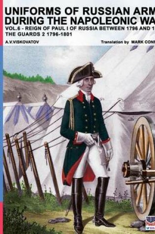 Cover of Uniforms of Russian army during the Napoleonic war vol.6