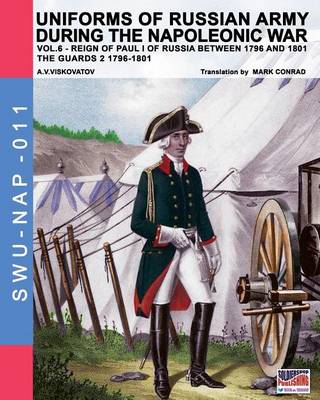 Book cover for Uniforms of Russian army during the Napoleonic war vol.6