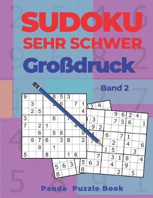 Book cover for Sudoku Sehr Schwer Großdruck - Band 2